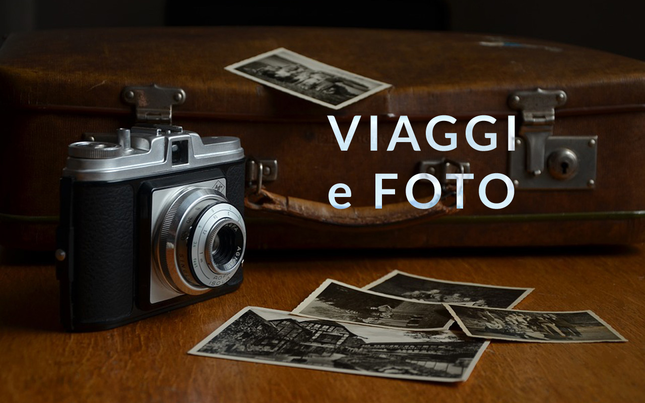 Viaggi e Foto